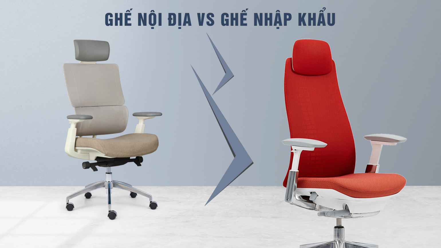 So Sánh Ghế Công Thái Học Nội Địa & Nhập Khẩu – Lựa Chọn Cho Doanh Nghiệp Thông Minh?