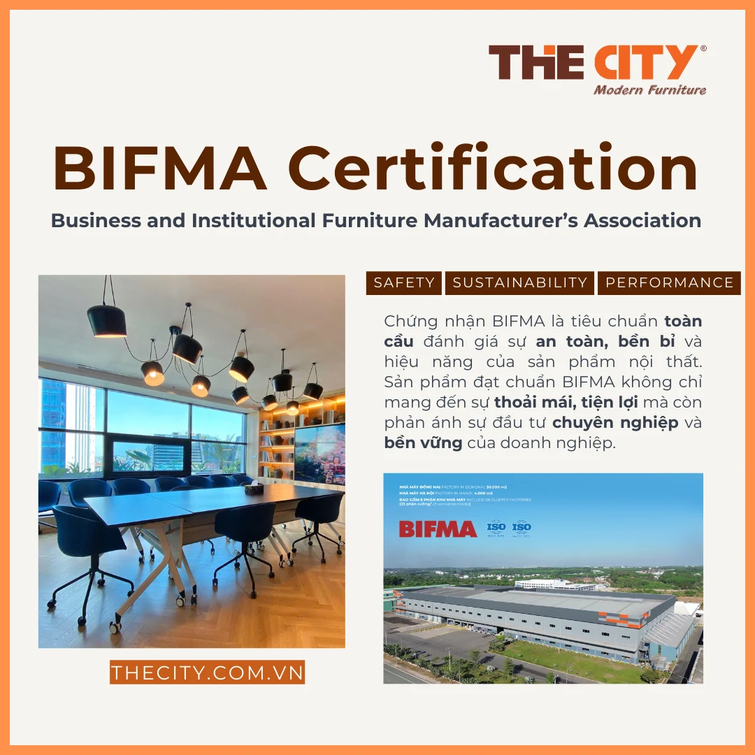 BIFMA: Thước đo chất lượng nội thất hàng đầu thế giới